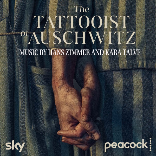 The Tattooist of Auschwitz (Original Series Soundtrack) album cover