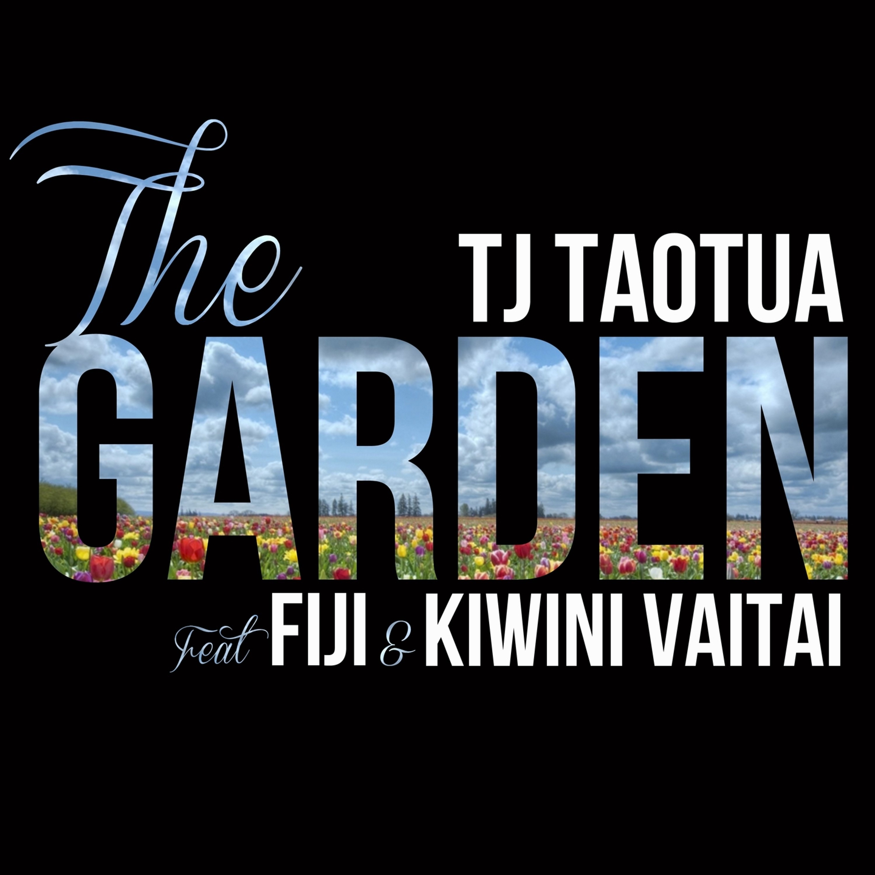The Garden (feat. Fiji & Kiwini Vaitai) - Single album cover