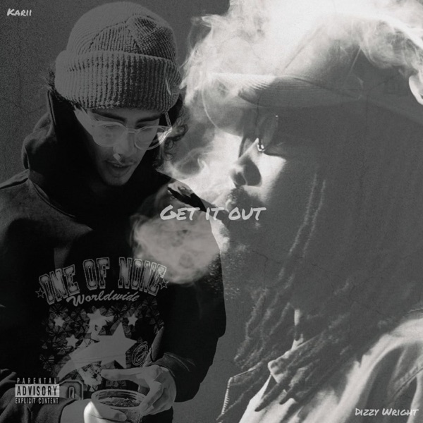 Get it out (feat. Dizzy Wright) - Single album cover