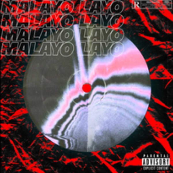 Malayo Layo - Single (feat. Yttocs, Gee & Dillinger) - Single album cover