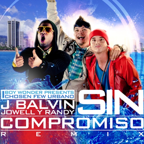 Sin Compromiso  (feat. Jowell & Randy) - Single album cover
