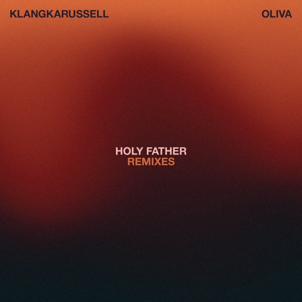 Holy Father (Remixes) album cover