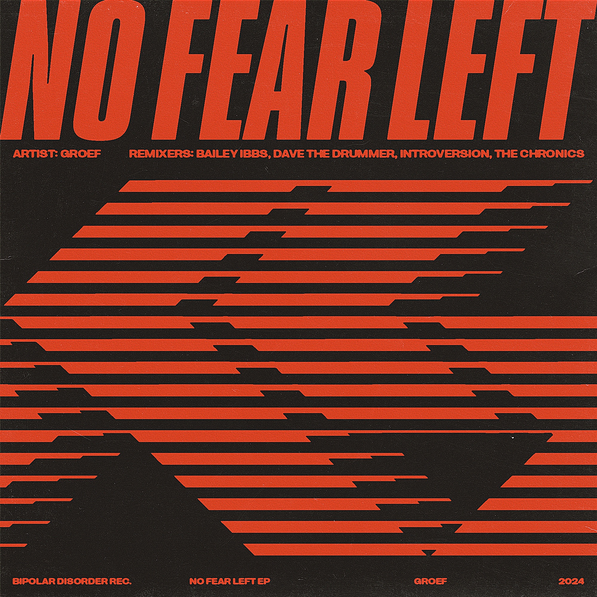 No Fear Left (feat. Bipolar Disorder Rec.) album cover