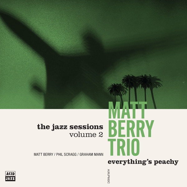Everything's Peachy (feat. Phill Scragg & Graham Mann) album cover