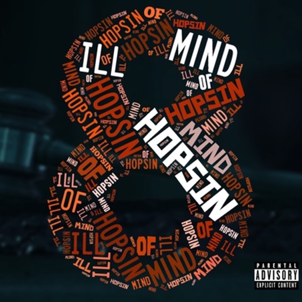 Ill Mind of Hopsin 8 - Single album cover