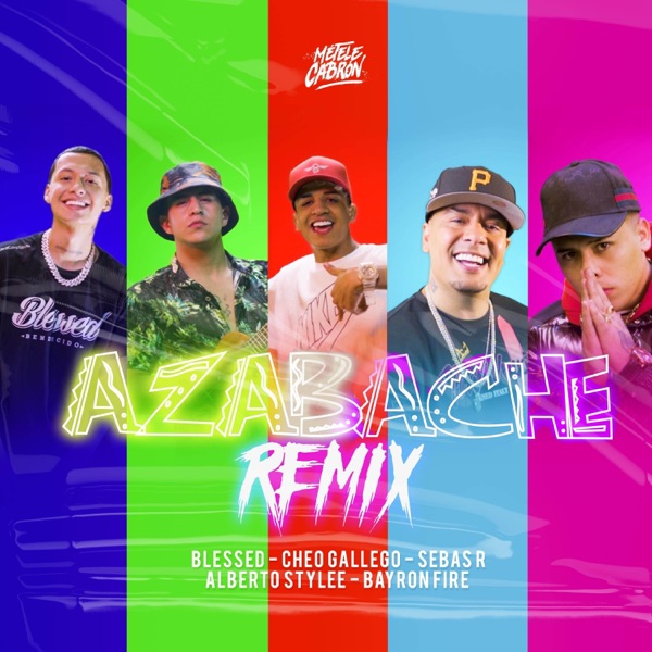 Azabache (Remix) [feat. Sebas R, Bayron Fire & Alberto Stylee] - Single album cover