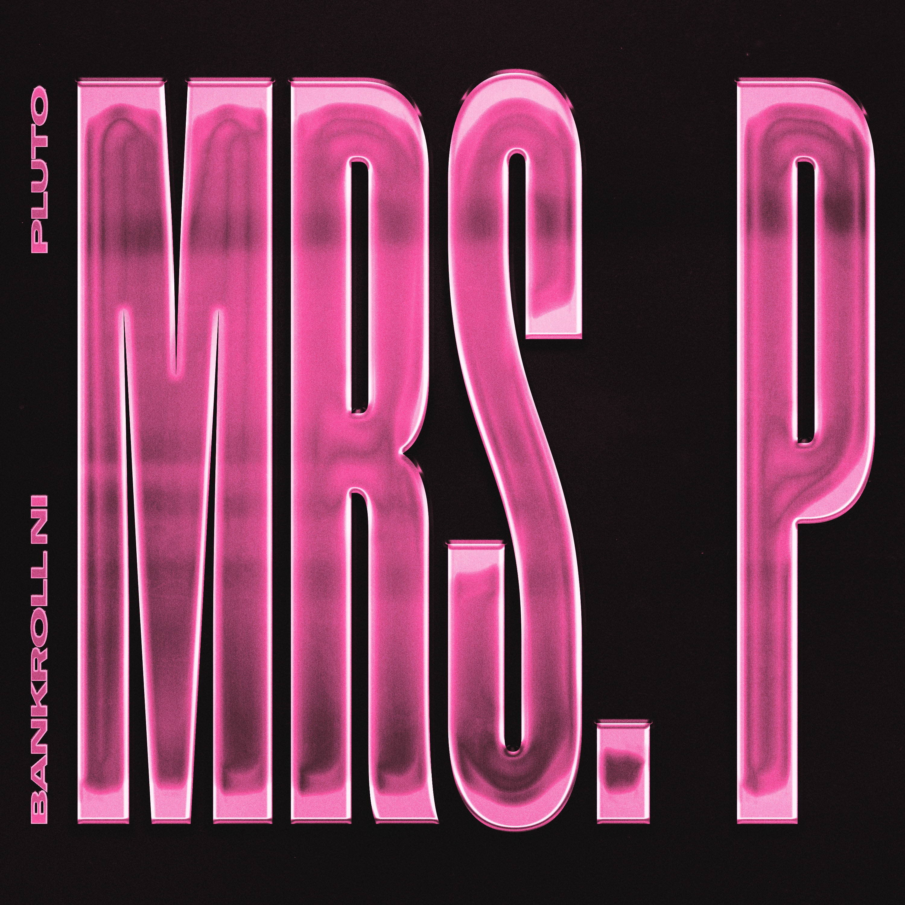 Mrs. P (feat. PLUTO) - Single album cover
