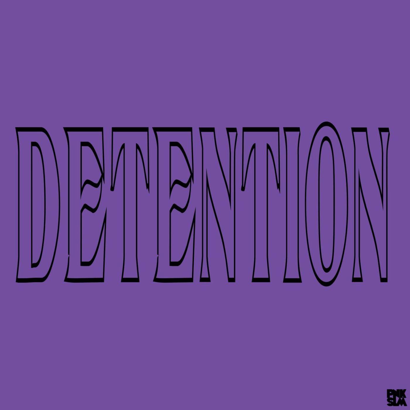 DETENTION - Single album cover