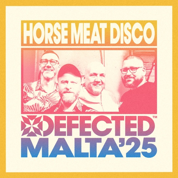 Defected Malta: Horse Meat Disco, 2025 (DJ Mix) album cover