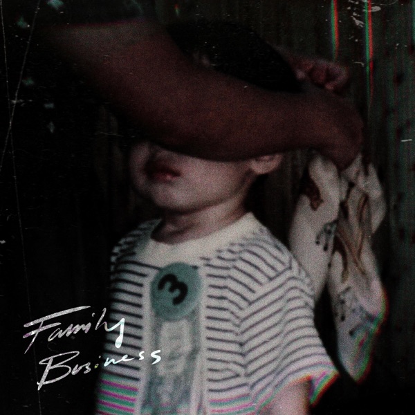 FAMILY BUSINESS - Single album cover