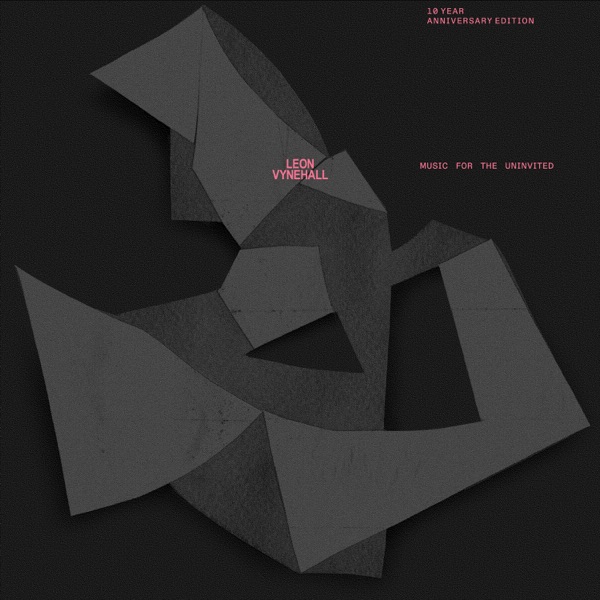 Music For The Uninvited (10 Year Anniversary) album cover