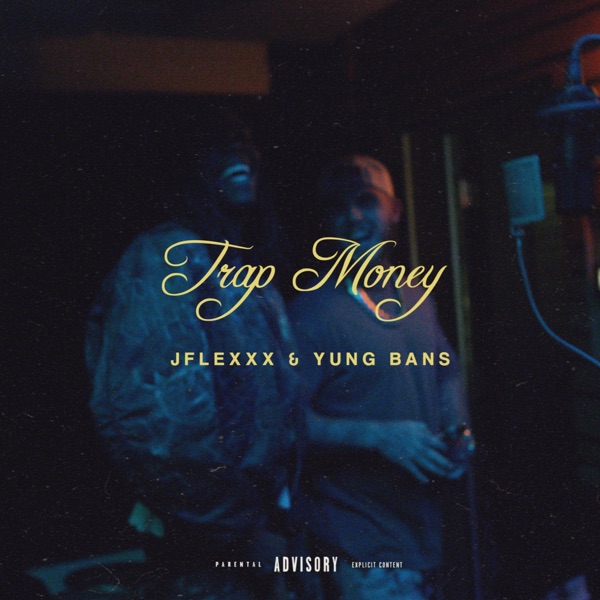 Trap Money (feat. Yung Bans) - Single album cover