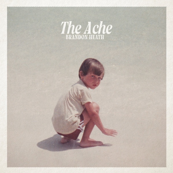 The Ache album cover