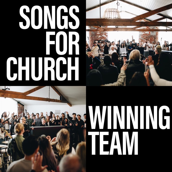 Winning Team: (Songs for Church (Live)) album cover