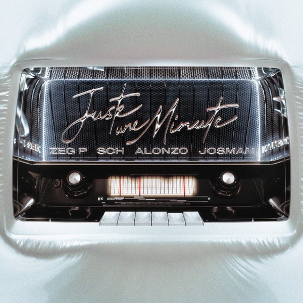 Juste une minute (feat. Alonzo, Josman & SCH) - Single album cover