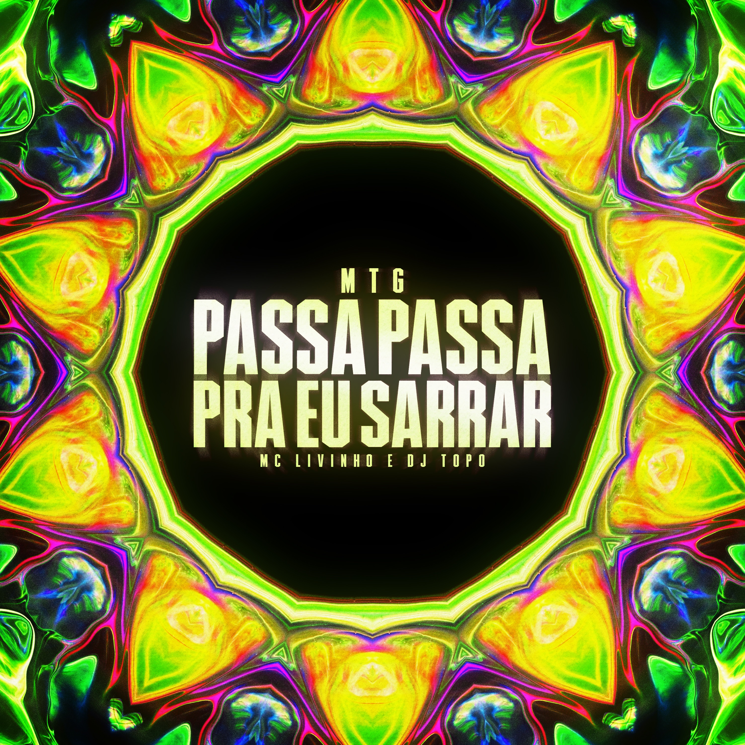 MTG PASSA PASSA PRA EU SARRAR - Single album cover