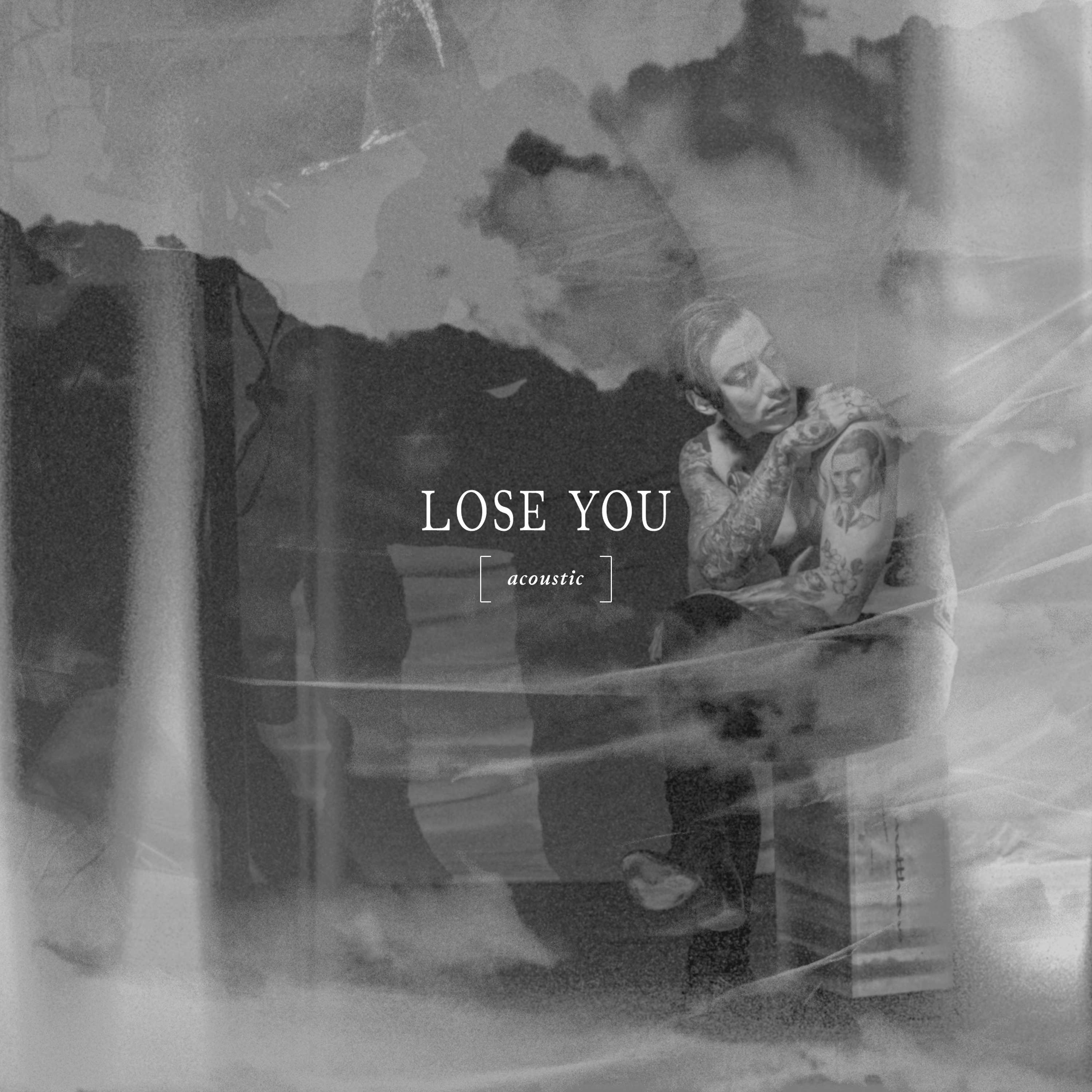 Lose You (Acoustic) - Single album cover