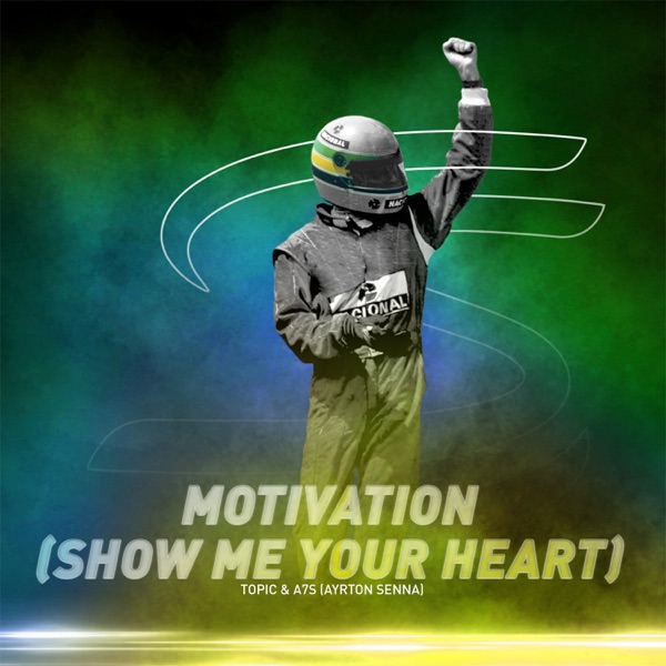 Motivation (Show Me Your Heart) - Single album cover