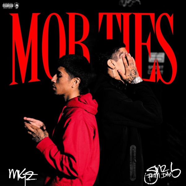 Mob Ties (feat. Migz) - Single album cover