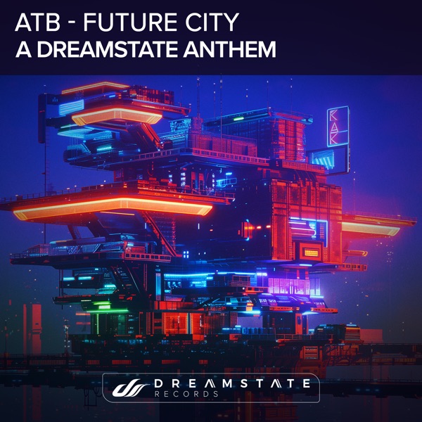 Future City (A Dreamstate Anthem) - Single album cover