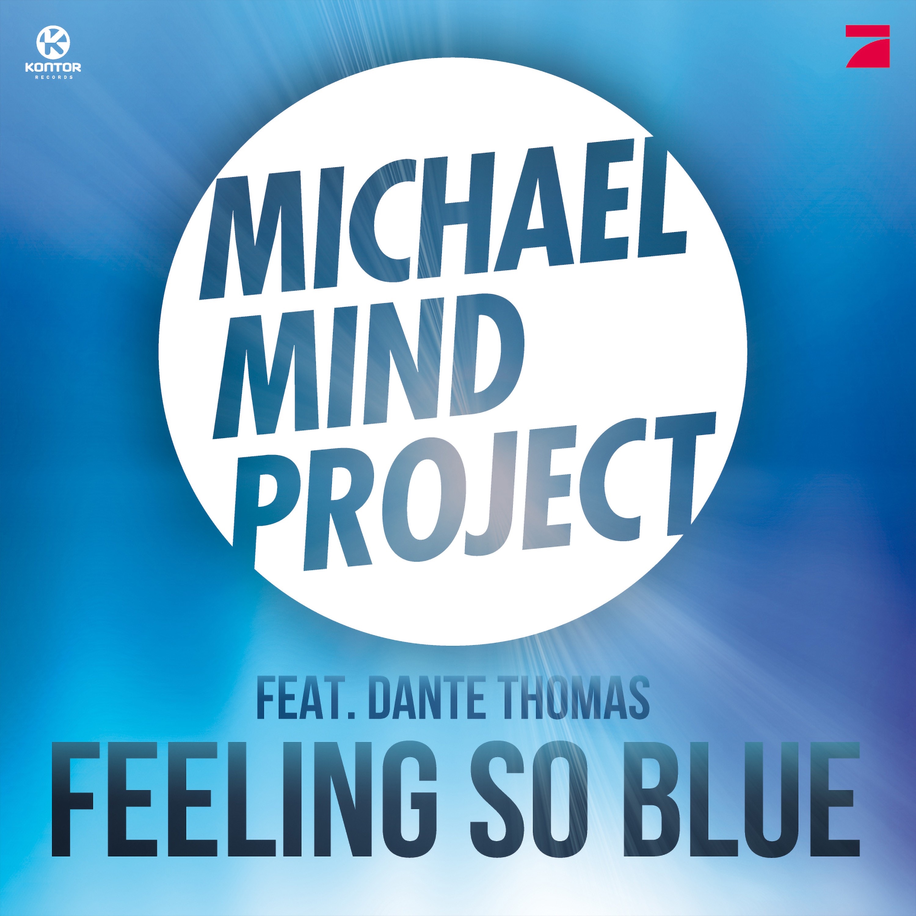 Feeling So Blue (Remixes) [feat. Dante Thomas] - EP album cover