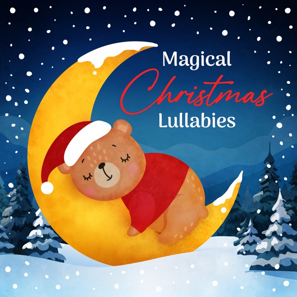 Magical Christmas Lullabies - EP album cover