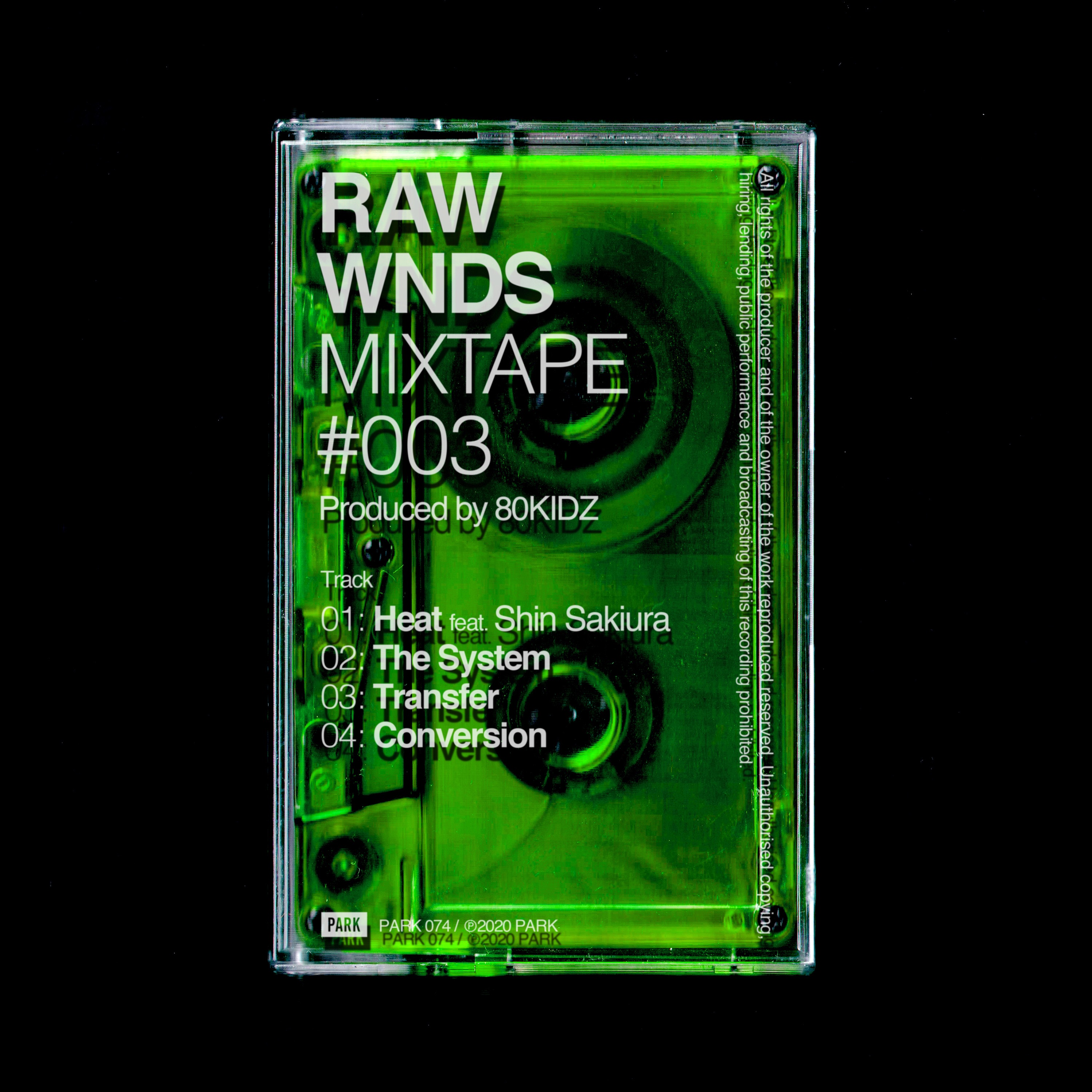 RAW WNDS MIXTAPE #003 - EP album cover