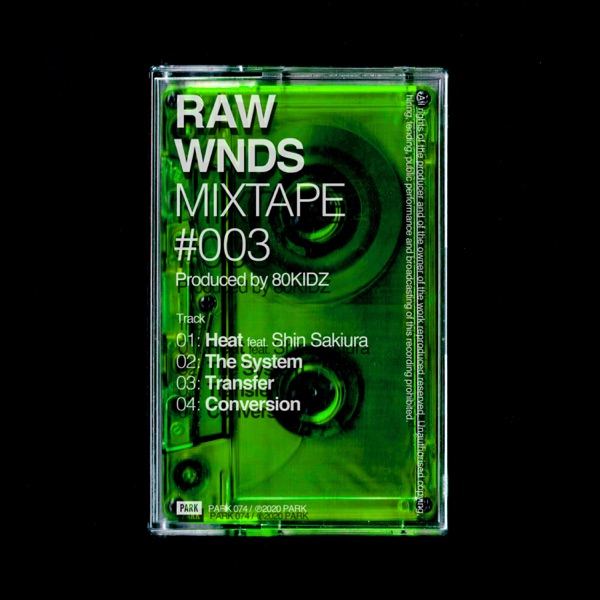RAW WNDS MIXTAPE #003 - EP album cover