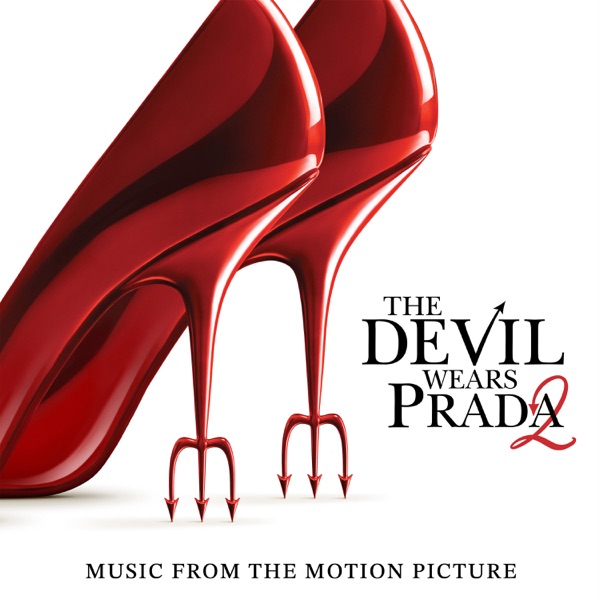The Devil Wears Prada 2 (Music From The Motion Picture) album cover