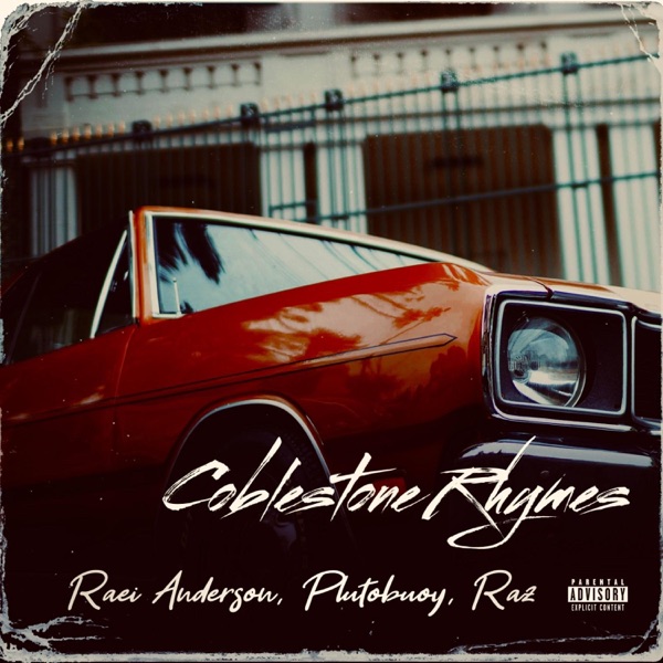 Coblestone Rhymes (feat. Plutobuoy & Raz) - Single album cover