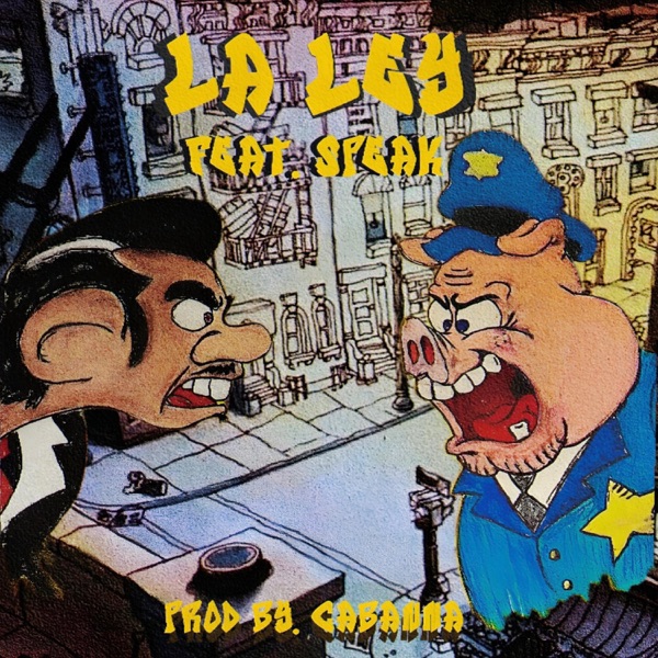 LA LEY (feat. SPEAK) - Single album cover