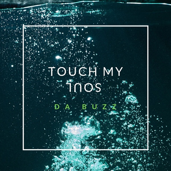 Touch My Soul - Single album cover