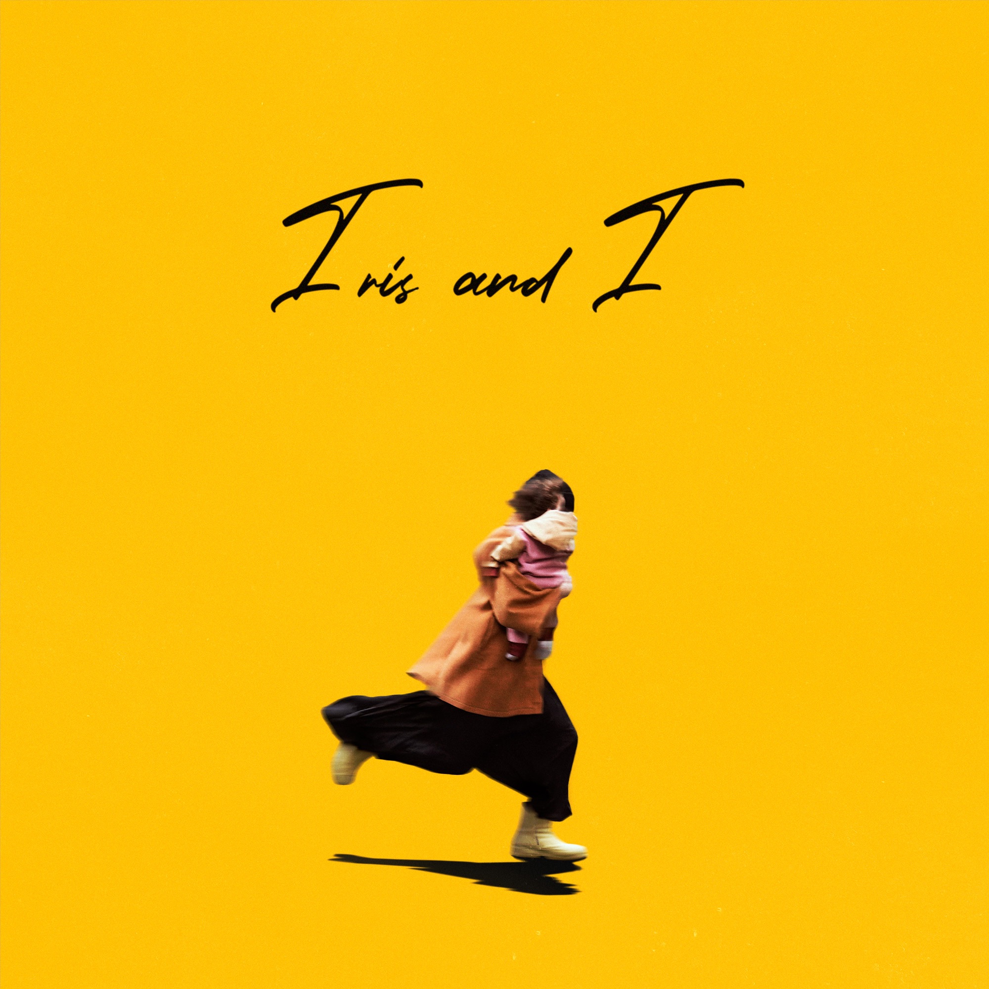 Iris and I - Single album cover