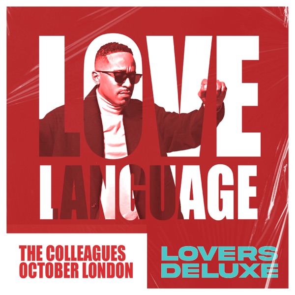 Love Language (Lovers Deluxe) [feat. October London] album cover