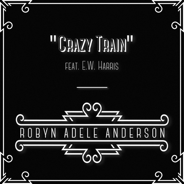 Crazy Train (feat. E.W. Harris) - Single album cover