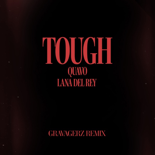Tough (Gravagerz Remix) - Single album cover