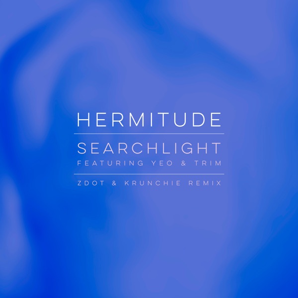 Searchlight (feat. Yeo & Trim) [Zdot & Krunchie Remix] - Single album cover