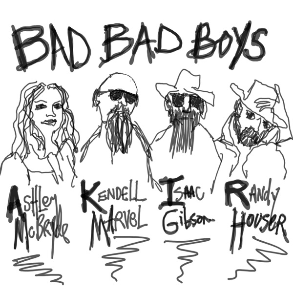 Bad Bad Boys (feat. Isaac Gibson & Ashley McBryde) - Single album cover