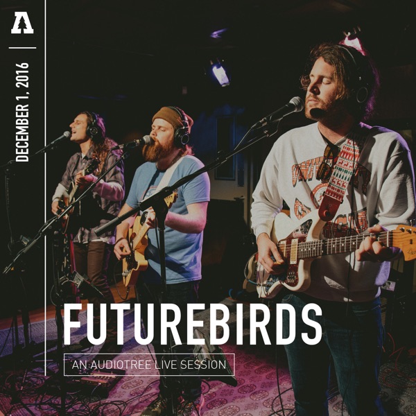 Futurebirds (Audiotree Live) - EP album cover