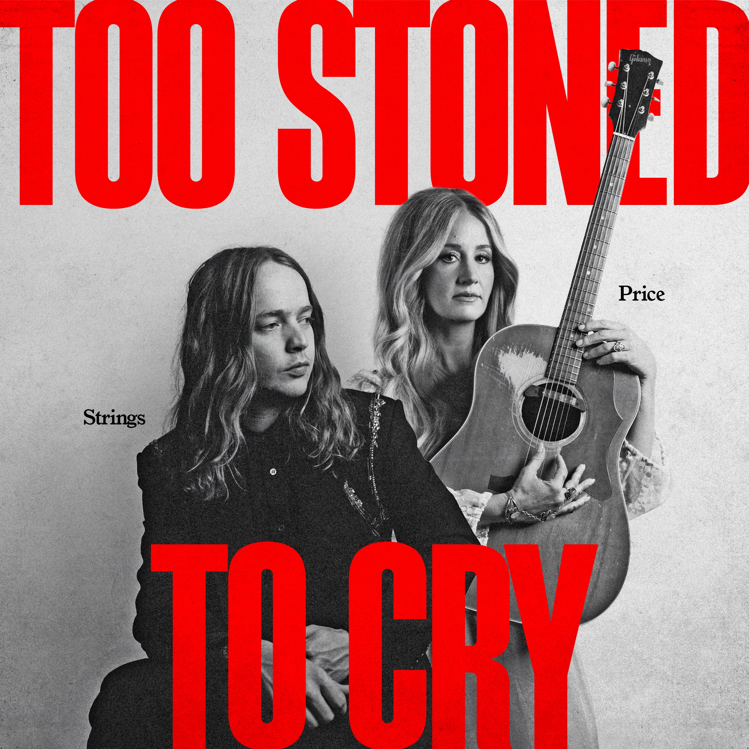 Too Stoned To Cry (feat. Billy Strings) - Single album cover