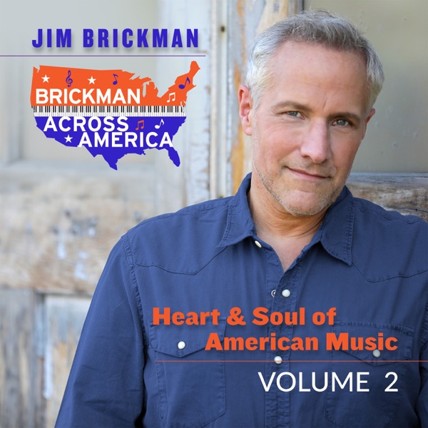 Brickman Across America: Heart and Soul of American Music (Vol. 2) album cover
