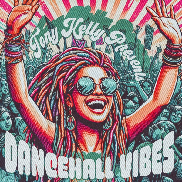 Tony Kelly Presents: Dancehall Vibes - EP album cover