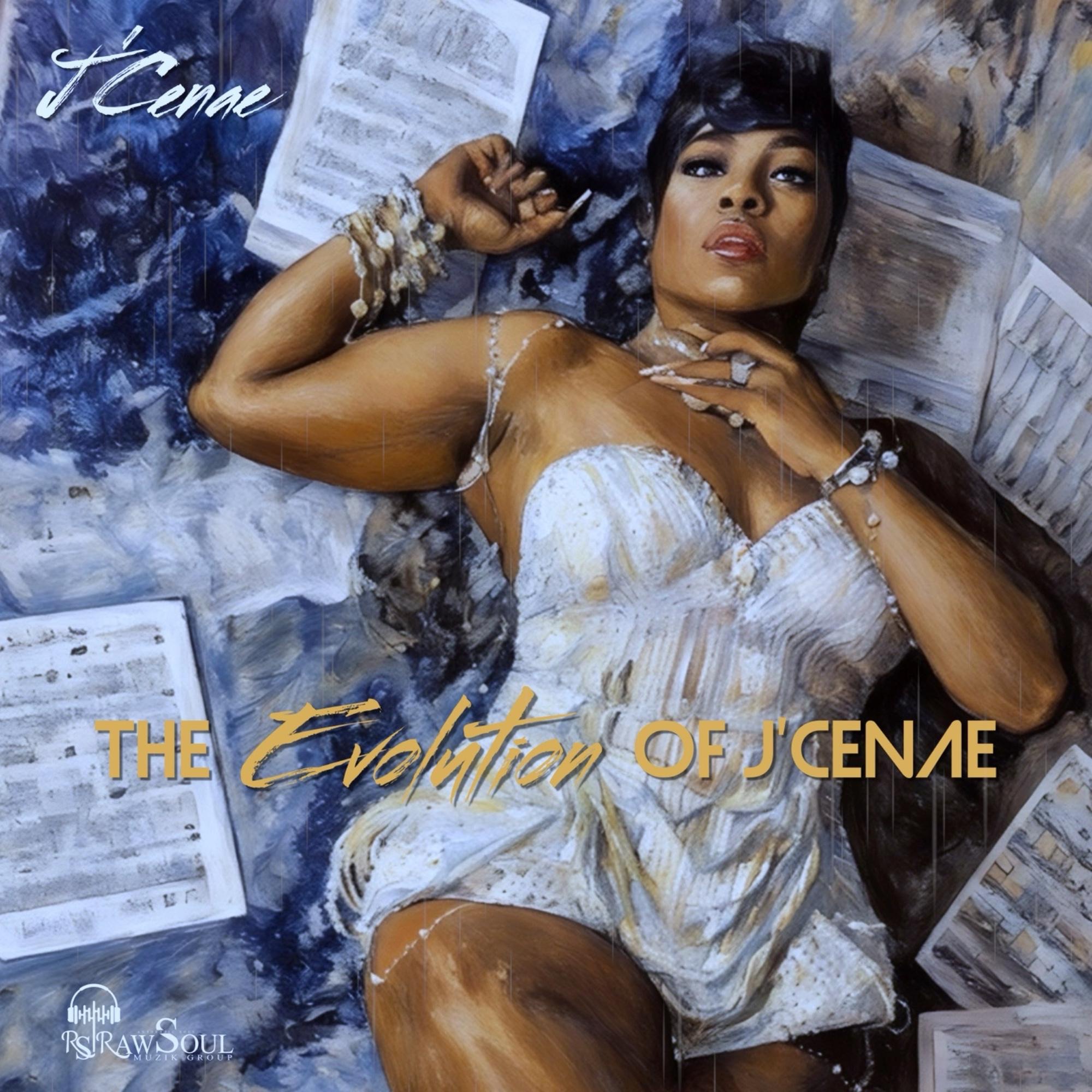The Evolution Of J'Cenae album cover