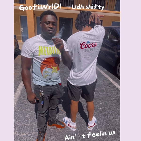 Aint feelin us !!! (feat. Shifty) - Single album cover