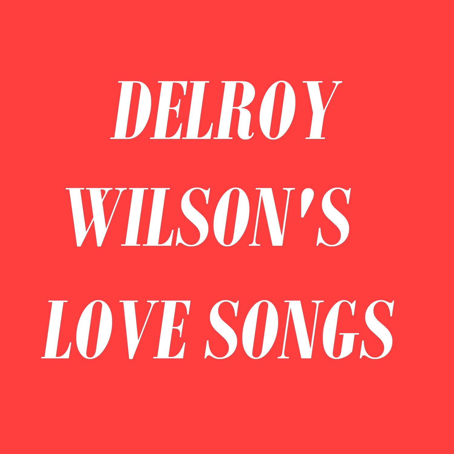 Delroy Wilson's Love Songs album cover