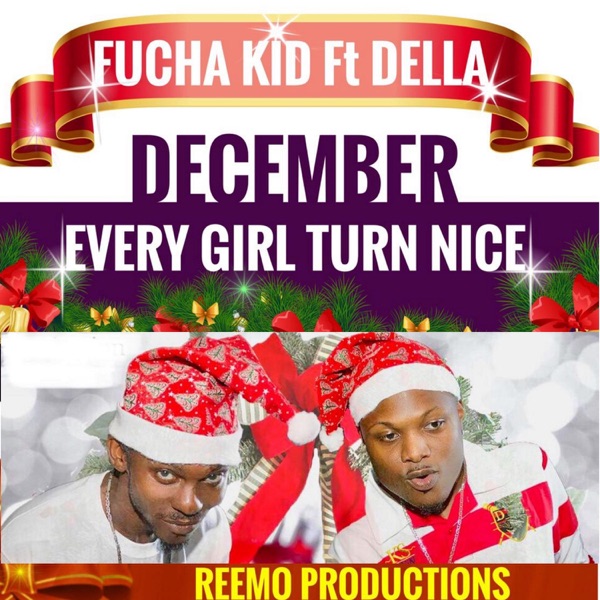December: Every Girl Turn Nice (feat. Della) - Single album cover