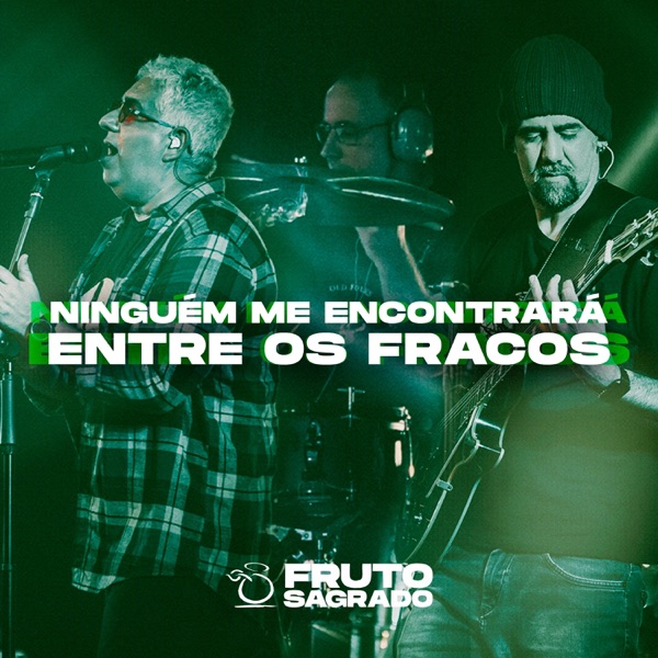 Ninguém Me Encontrará Entre Os Fracos - Single album cover
