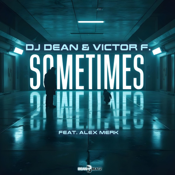 Sometimes (feat. Alex Merk) - Single album cover
