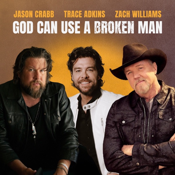 God Can Use A Broken Man - Single album cover