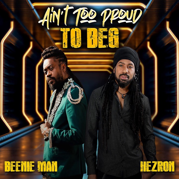 Ain't Too Proud To Beg - Single album cover
